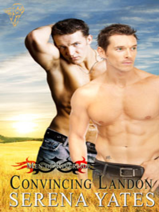 Title details for Convincing Landon by Serena Yates - Available